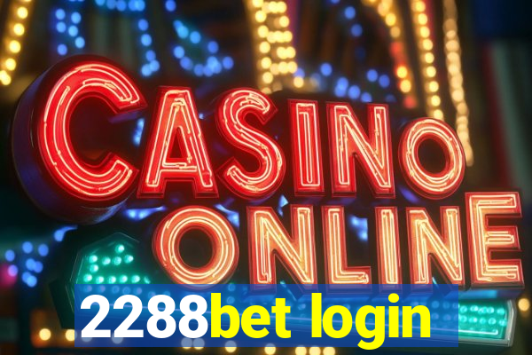 2288bet login